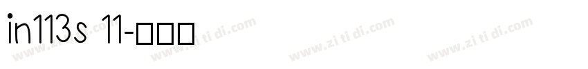 in113s 11字体转换